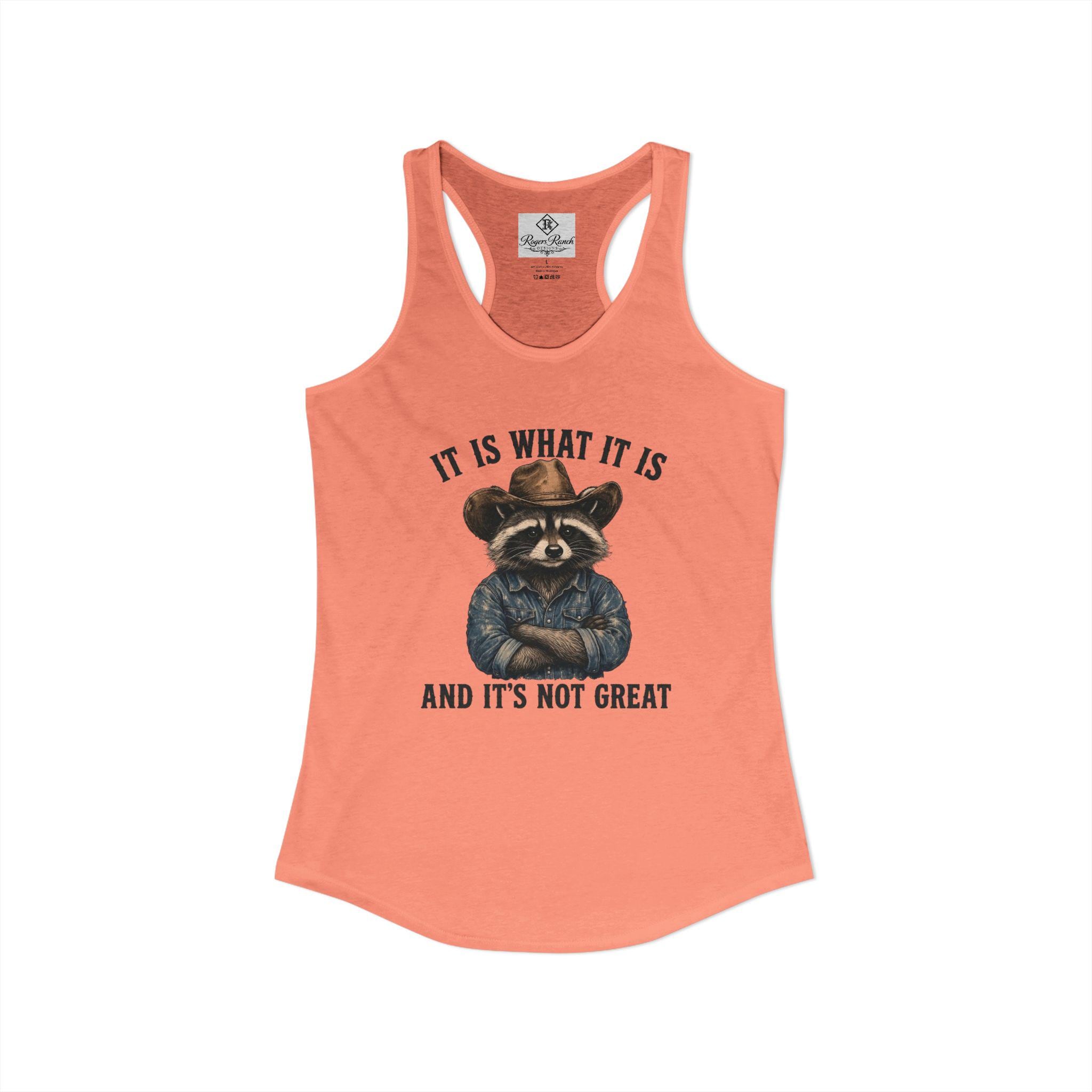 What it is Raccoon - Racerback Tank