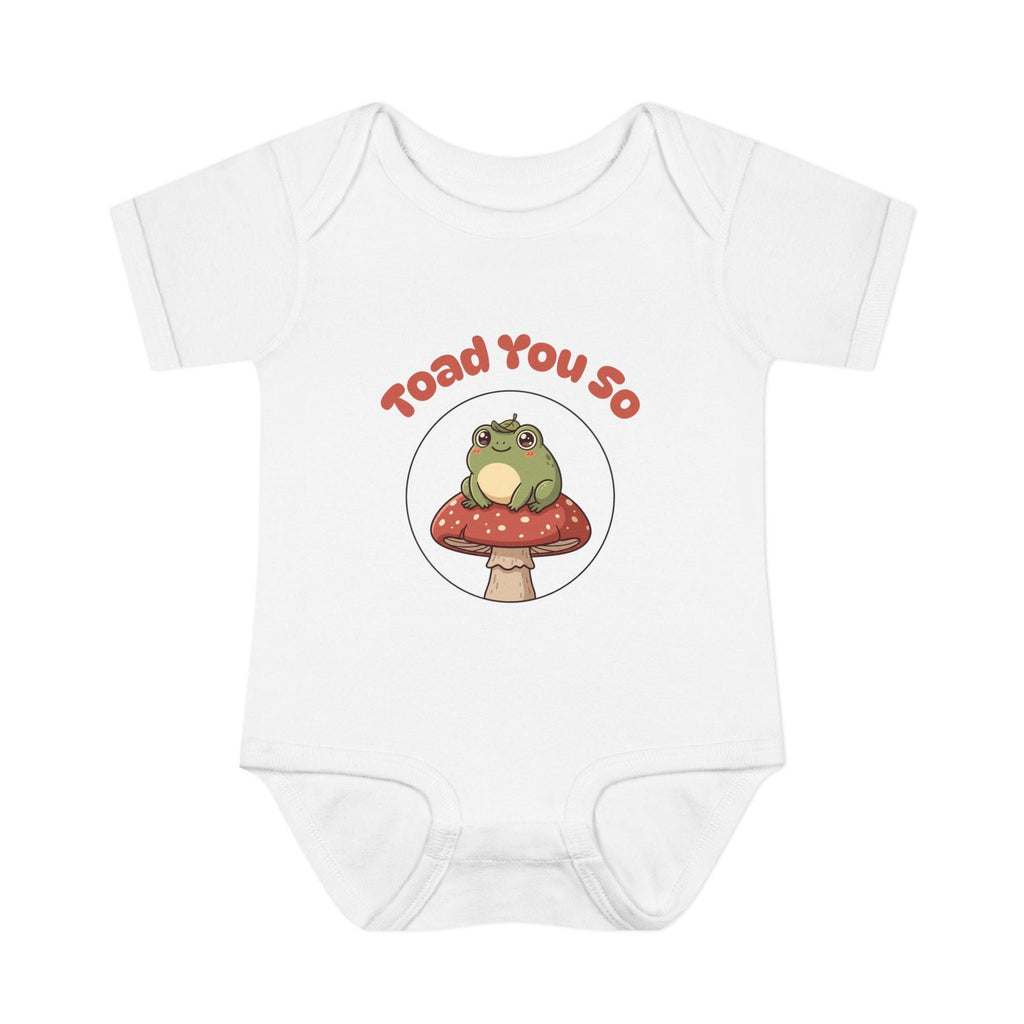 Toad You So - Infant onesie